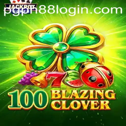 Exploring 100BlazingClover: A Thrilling New Virtual Experience